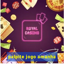 palpite jogo amanha